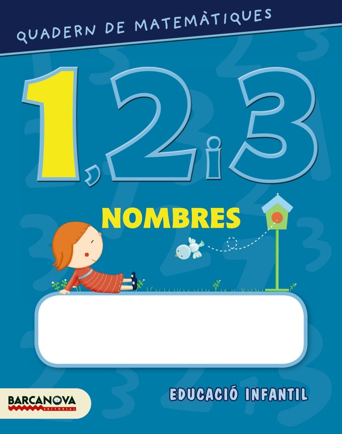 QUADERN DE MATEMATIQUES 1, 2 I 3, NOMBRES 1 | Varios Autores | 9788448927547 (Barcanova Editorial (Cataluña)) Imagen principal del producto
