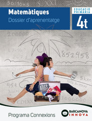 Connexions 4. Matemàtiques. Dossier | Varios autores | 9788448947439 (Barcanova Editorial (Cataluña))