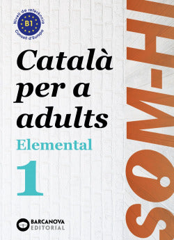 Som-hi! Elemental 1. Llengua Catalana (Barcanova) - 9788448951610