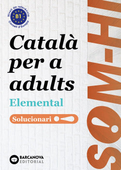 Som-hi! Elemental 1, 2 I 3. Llengua Catalana. Solucionari (Barcanova) - 9788448951641