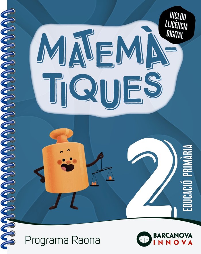 MATEMATICAS 2º de Primaria RAONA CATAL/BALEAR INNOVA 22 | TORRA, MONTSERRAT | 9788448956790 (Barcanova Editorial (Cataluña)) Imagen principal del producto