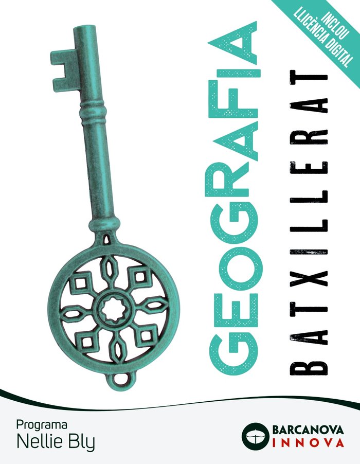 ✅ NELLIE BLY 2 BATXILLERAT GEOGRAFIA I BUSQUETS, JAUME/SERRA, JOAN M,/CUCALA, A I BARCANOVA EDITORIAL (CATALUÑA) I 9788448961749 Imagen principal del producto