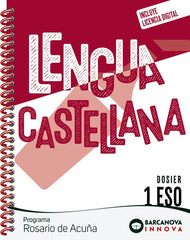 Rosario de Acuña 1ºESO. Dosier. Lengua castellana | Varios autores | 9788448962074 (BARCANOVA EDITORIAL (CATALUÑA))