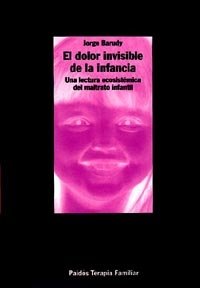 DOLOR INVISIBLE INFANCIATERAPIA FAMILIA - 9788449304941 Imagen principal del producto