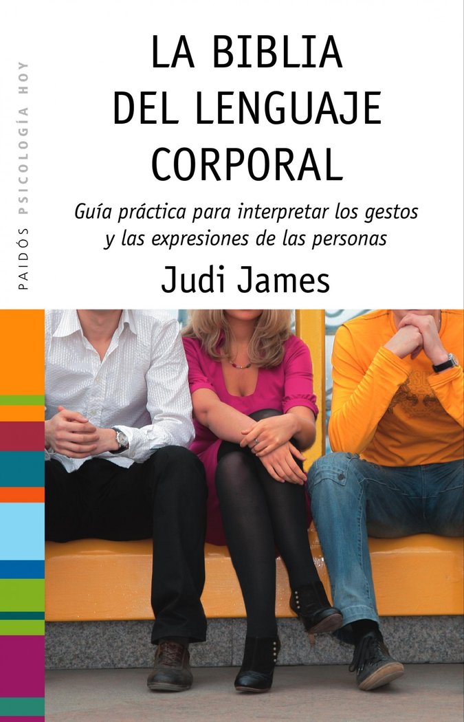 BIBLIA DEL LENGUAJE CORPORAL | JAMES,JUDI | PAIDOS | 9788449323379 Imagen principal del producto