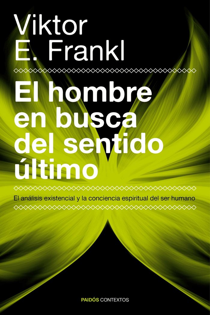HOMBRE EN BUSCA DEL SENTIDO ULTIMO,EL | FRANKL,VIKTOR E | PAIDOS | 9788449326660 Imagen principal del producto