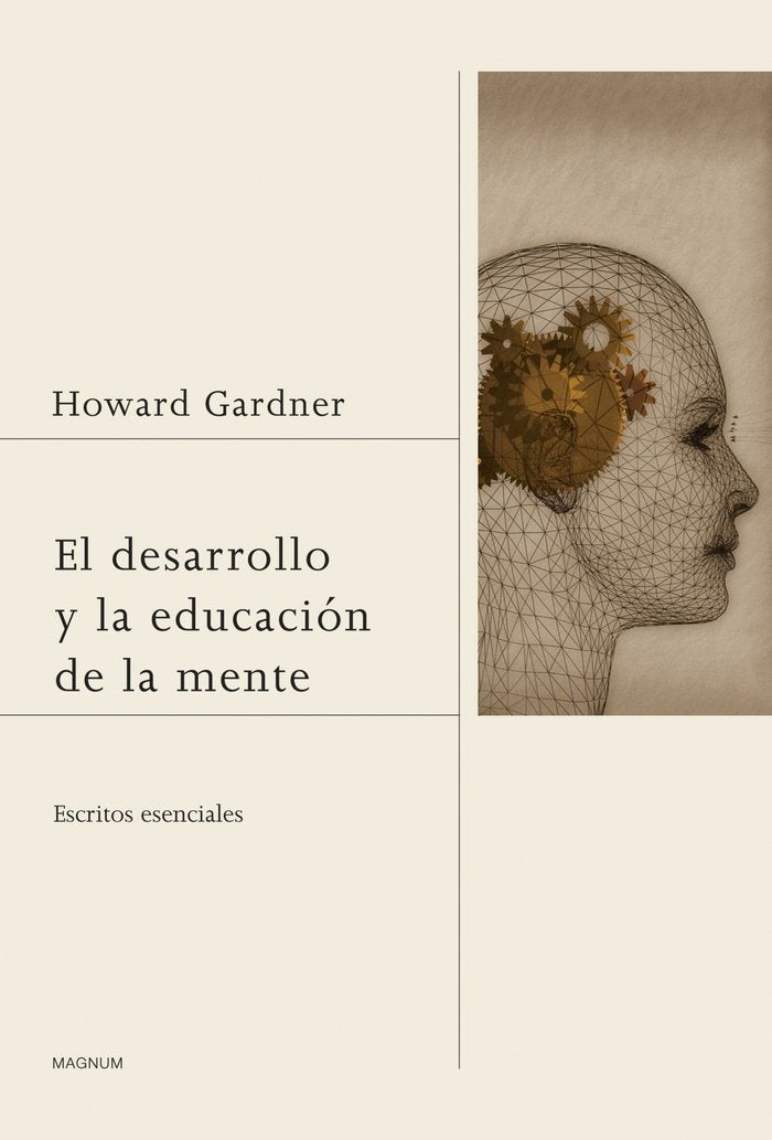DESARROLLO Y LA EDUCACION DE LA MENTE,EL | GARDNER,HOWARD | PAIDOS | 9788449327421 Imagen principal del producto