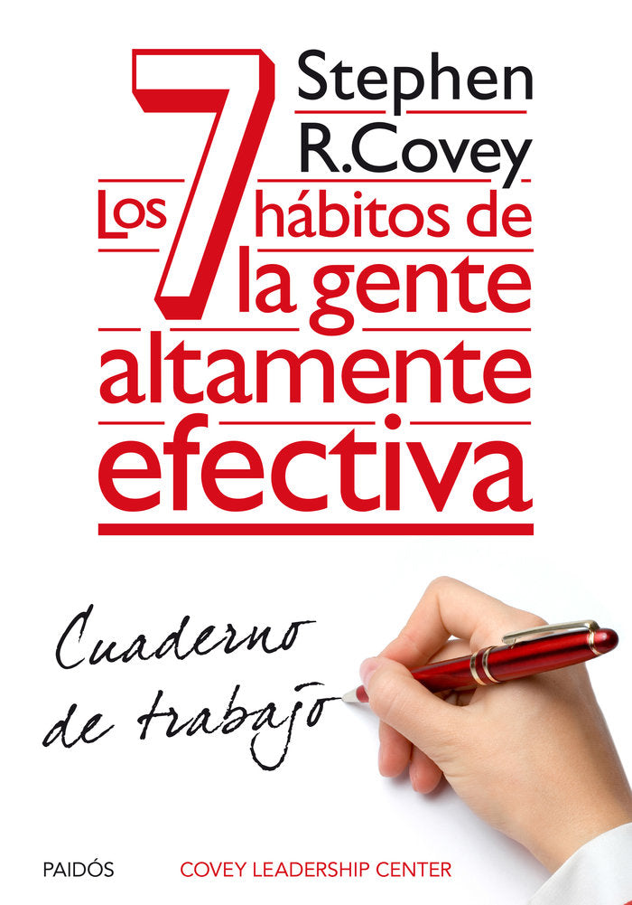 7 HABITOS DE LA GENTE ALTAMENTE EFECTIVA | COVEY,STEPHEN R, | PAIDOS | 9788449330490 Imagen principal del producto