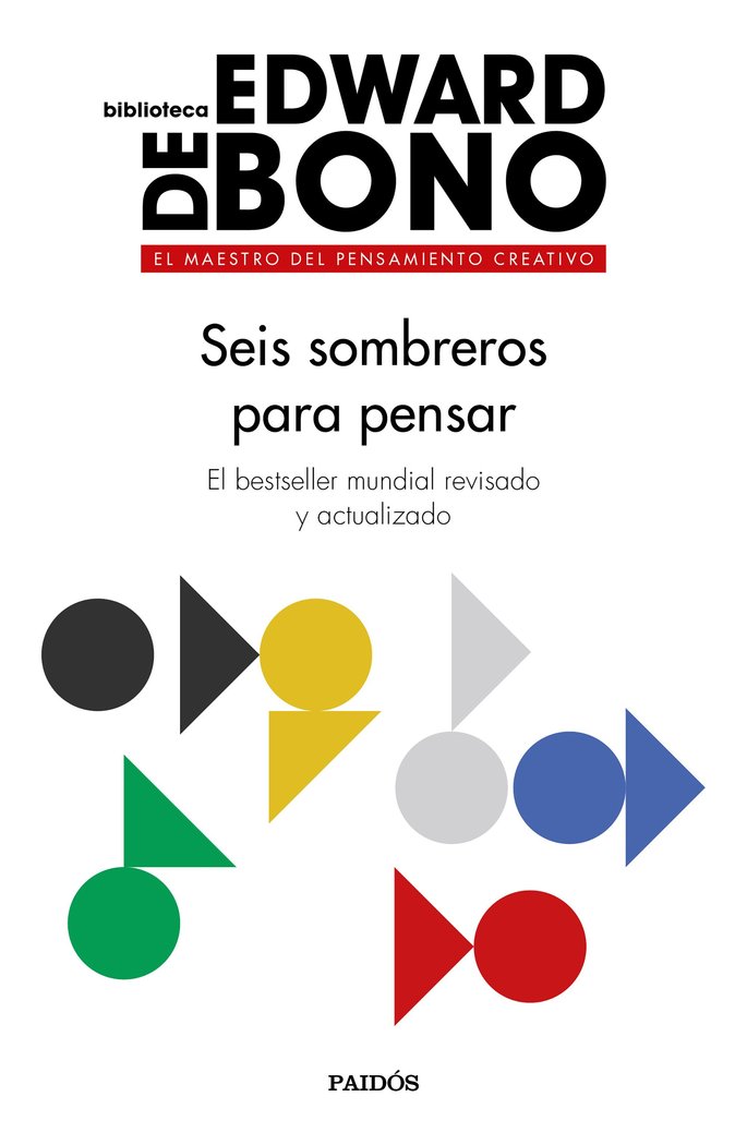 SEIS SOMBREROS PARA PENSAR | EDWARD DE BONO | PAIDOS | 9788449335372 Imagen principal del producto