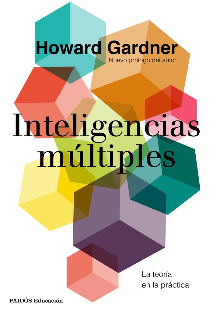 INTELIGENCIAS MULTIPLES | GARDNER, HOWARD | PAIDOS | 9788449336256