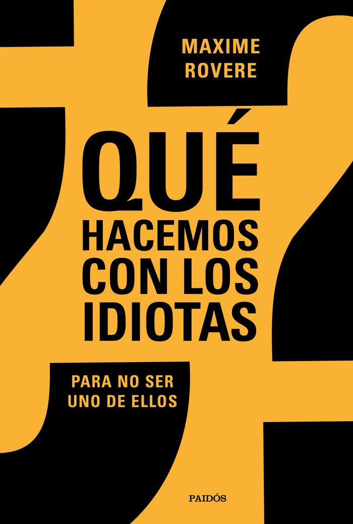 QUE HACEMOS CON LOS IDIOTAS - 9788449336812 Imagen principal del producto