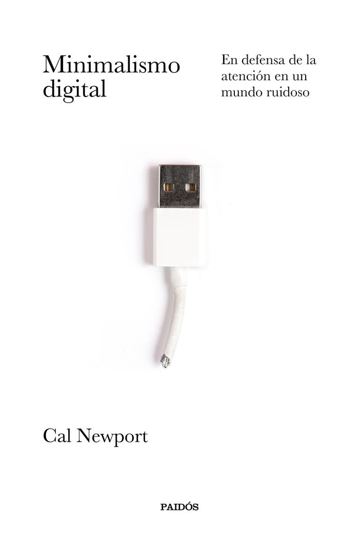 MINIMALISMO DIGITAL | CARL NEWPORT | PAIDOS | 9788449337055 Imagen principal del producto