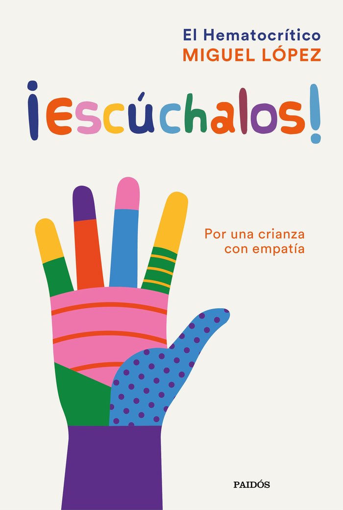 ESCUCHALOS | MIGUEL LOPEZ, EL HEMATOCRITICO | PAIDOS | 9788449339530 Imagen principal del producto
