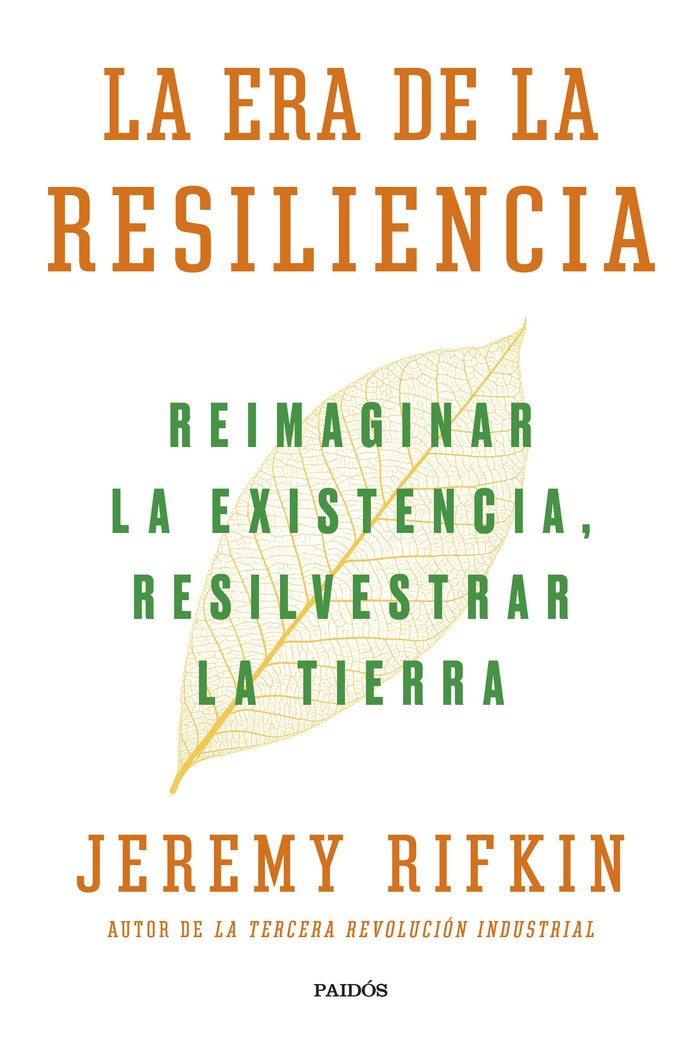 LA ERA DE LA RESILIENCIA | JEREMY RIFKIN | PAIDOS | 9788449339929 Imagen principal del producto