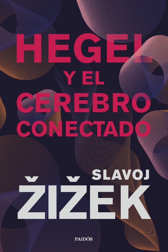 HEGEL Y EL CEREBRO CONECTADO - 9788449340437 Imagen principal del producto