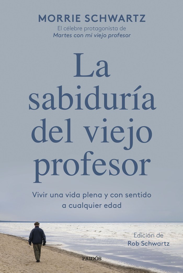 LA SABIDURIA DEL VIEJO PROFESOR - 9788449340949 Imagen principal del producto