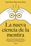 LA NUEVA CIENCIA DE LA MENTIRA - 9788449342400