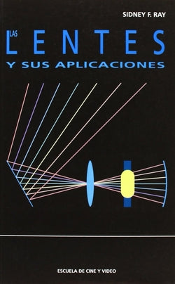 Las Lentes y Sus Aplicaciones | DONOSTIARRA | 9788460466024 Imagen principal del producto