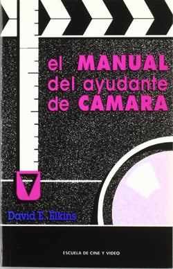 Manual del Ayudante de Camara | DONOSTIARRA | 9788460505426