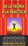 DE LA TEORIA A LA PRACTICA INTERVENCION EN TRAST - 9788460946984 Imagen principal del producto