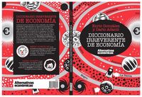 DICCIONARIO IRREVERENTE DE ECONOMIA | ADANTI,DARIO/GONZALEZ TORRALBA,ENRIC | ALTERNATIVAS ECONOMICAS S,C,C, | 9788461706471 Imagen principal del producto