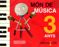 MON DE MUSICA, 3 ANYS | Varios Autores | 9788466101158 (Cruilla Sm) Imagen principal del producto