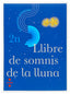 Llibre de Somnis de la Lluna 2º EP Catalan SMLEN12EP (Cruilla Sm) - 9788466116138