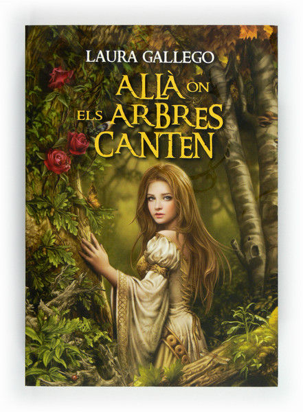 ALLA ON ELS ARBRES CANTEN | Gallego Garcia, Laura | 9788466129350 (Cruilla sm) Imagen principal del producto