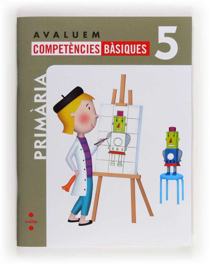 Avaluem Competencies Basiques 5º EP Catalan 13 SMVAR15EP (Cruilla Sm) - 9788466132350