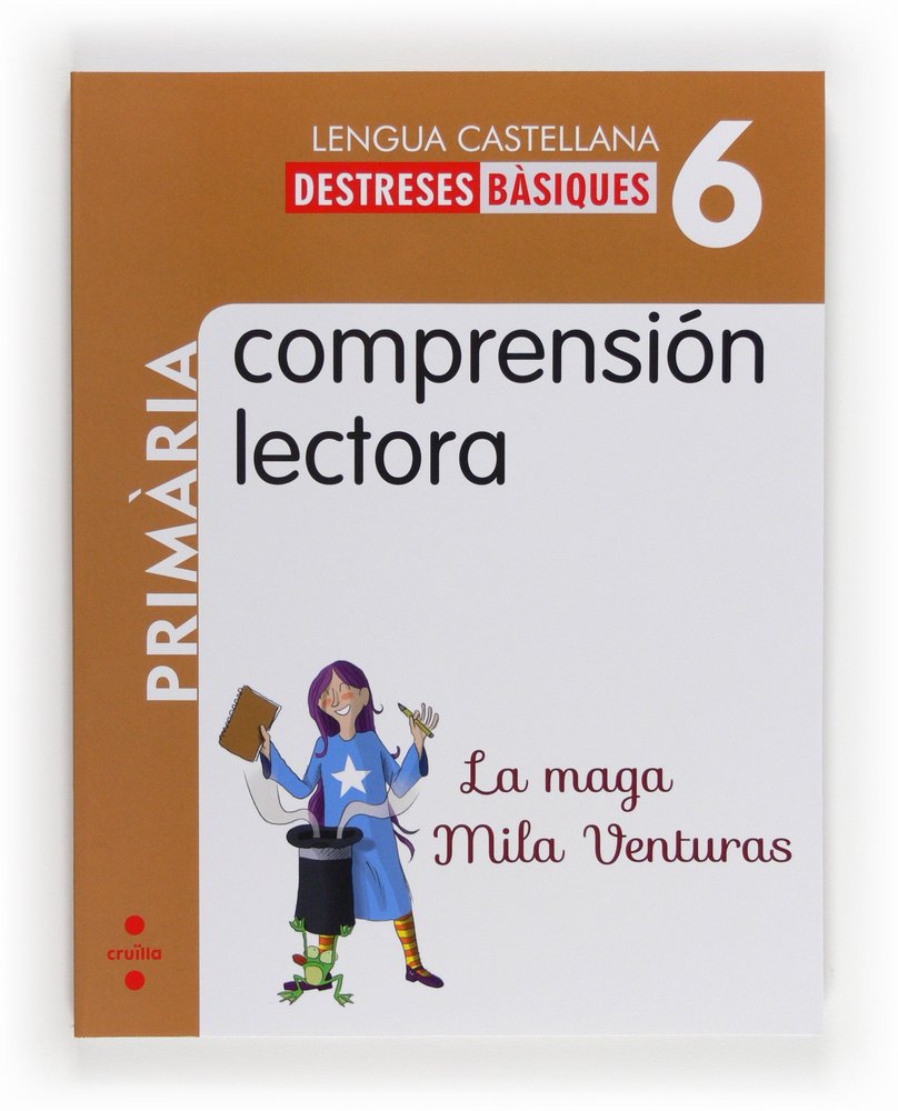 Comprension Lectora 6º EP Catalan Destre, Basic, SMLEN16EP (Cruilla Sm) - 9788466132619