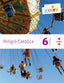 Religio Catolica, 6 Primaria, Kaire (Cruilla Sm) - 9788466134934