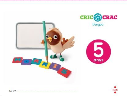 LLENGUA 5 ANYS CRIC-CRAC 2017 | AA,VV | 9788466142939 (Cruilla Sm)