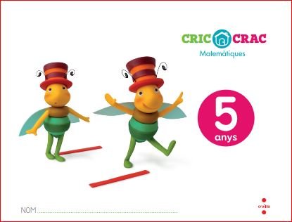 MATEMATIQUES, 5 ANYS, CRIC-CRAC | BERNABEU RUIZ, JAVIER/HERRERO PARRAL, NI | 9788466142960 (Cruilla Sm)
