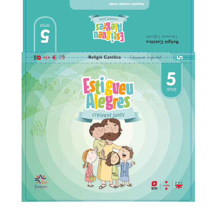 RELIGION CATOLICA, 5 AÑOS, ESTAD ALEGRES, CRECIENDO JUNTOS ( | DIAZ MONTEJO, Ma ADORACION/ROBLES GARCIA | 9788466152808 (Cruilla Sm)