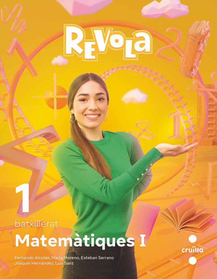 ✅ MATEMATIQUES I 1ºNB CATALAN REVOLA 24 I ALCAIDE, FERNANDO/HERNANDEZ, JOAQUIN/MOR I CRUILLA SM I 9788466157346 Imagen principal del producto