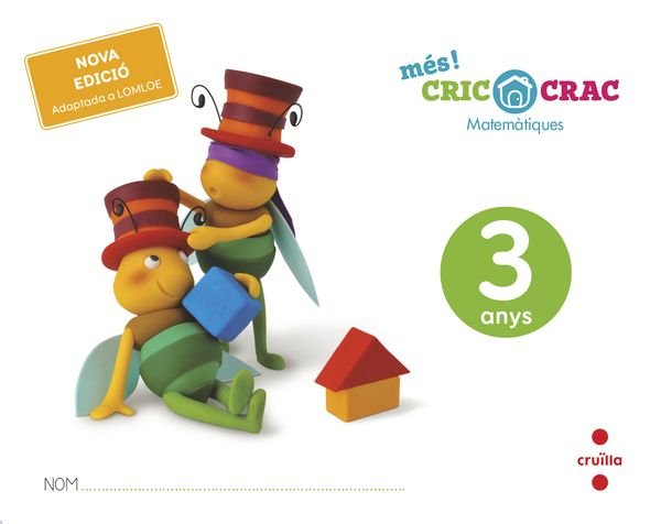 MATEMATIQUES 3 ANYS MES CRIC CRAC 25 | Varios Autores | 9788466158527 (Cruilla Sm) Imagen principal del producto
