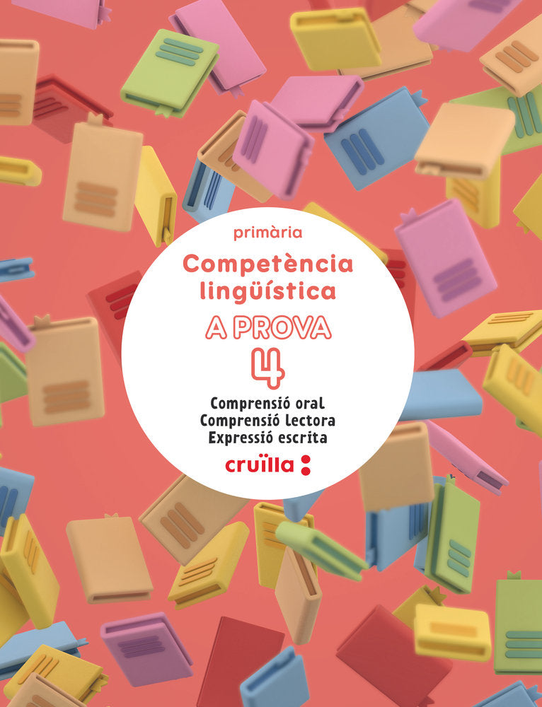 Quad, Competencia Lingüística 4º EP a Prova 25 (Cruilla Sm) - 9788466158848
