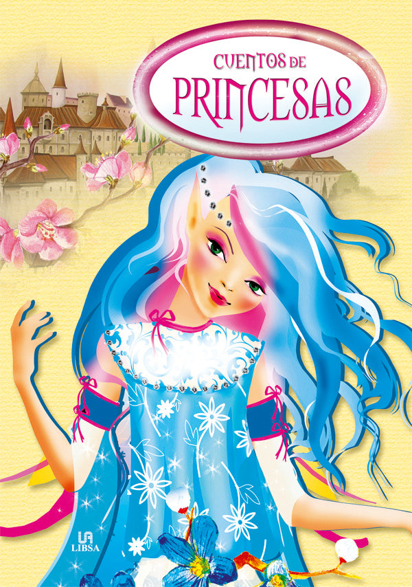 CUENTOS DE PRINCESAS | Castillo, Blanca | 9788466223096 (Libsa) Imagen principal del producto