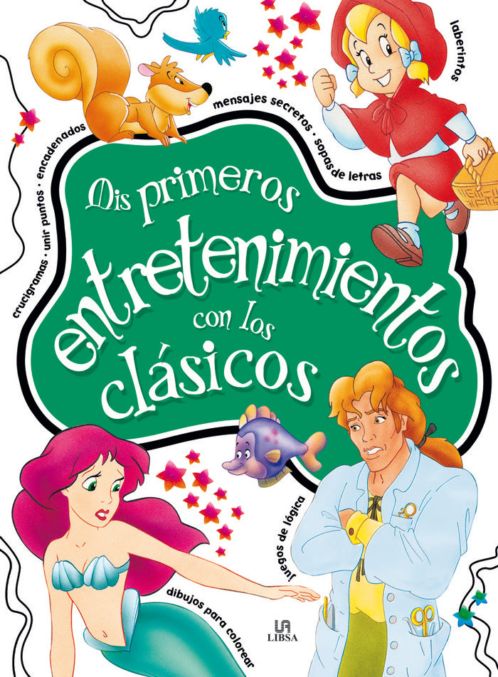 Mis Primeros Entretenimientos con los Clasicos Mi Primer Cu