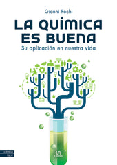 LA QUIMICA ES BUENA - 9788466241298