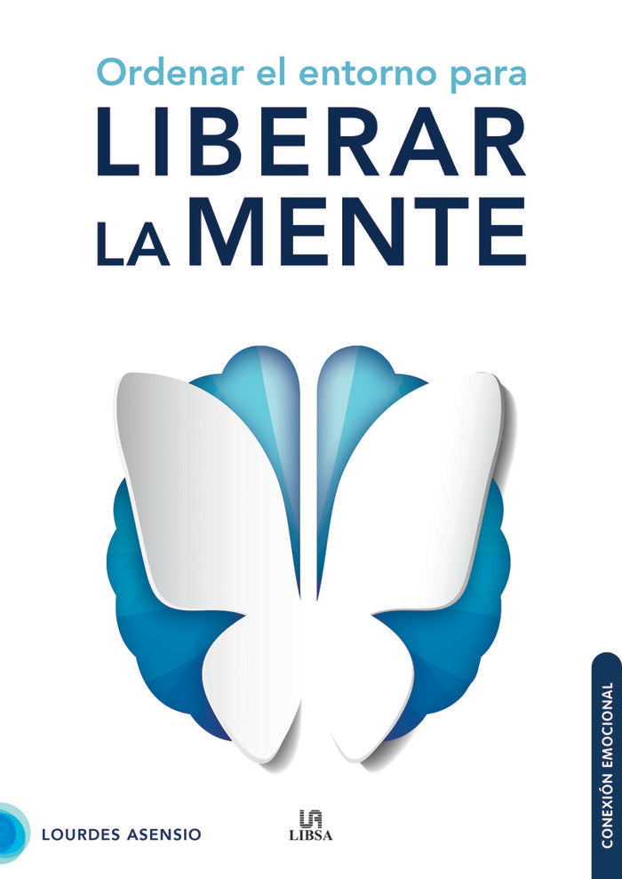ORDENAR EL ENTORNO PARA LIBERAR LA MENTE - 9788466241366 Imagen principal del producto