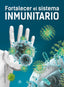 FORTALECER EL SISTEMA INMUNITARIO - 9788466241373