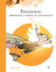 EMOCIONES EXPLORACION Y MANUAL DE INSTRUCCIONES TOMO 1 | LEUNG, ARMELLA | LIBSA | 9788466242257
