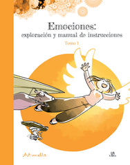 EMOCIONES EXPLORACION Y MANUAL DE INSTRUCCIONES TOMO 1 - 9788466242257
