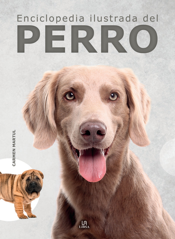 ENCICLOPEDIA ILUSTRADA DEL PERRO - 9788466242455 Imagen principal del producto