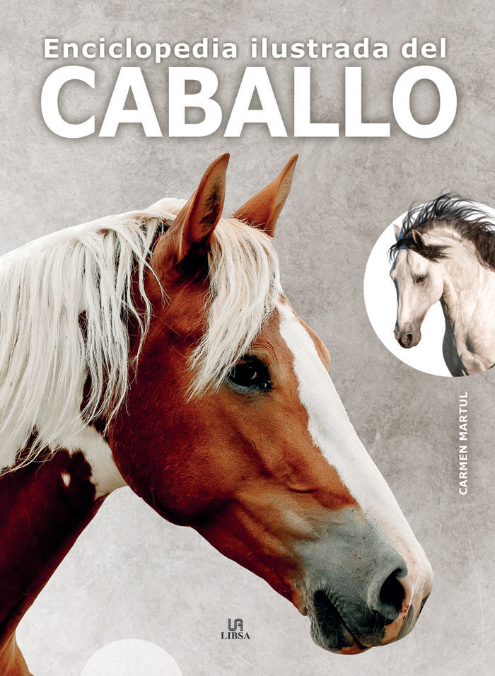 ENCICLOPEDIA ILUSTRADA DEL CABALLO - 9788466242462 Imagen principal del producto