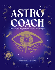 ASTRO COACH I Herolt Petitpas, Sophie I Libsa I 9788466243063