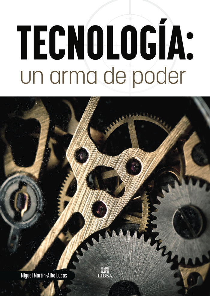 TECNOLOGIA UN ARMA DE PODER - 9788466243919 Imagen principal del producto