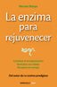 ENZIMA PARA REJUVENECERLA - 9788466330282