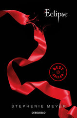 ECLIPSE SAGA CREPUSCULO 3 | Meyer,stephenie | 9788466332989 (Debolsillo)